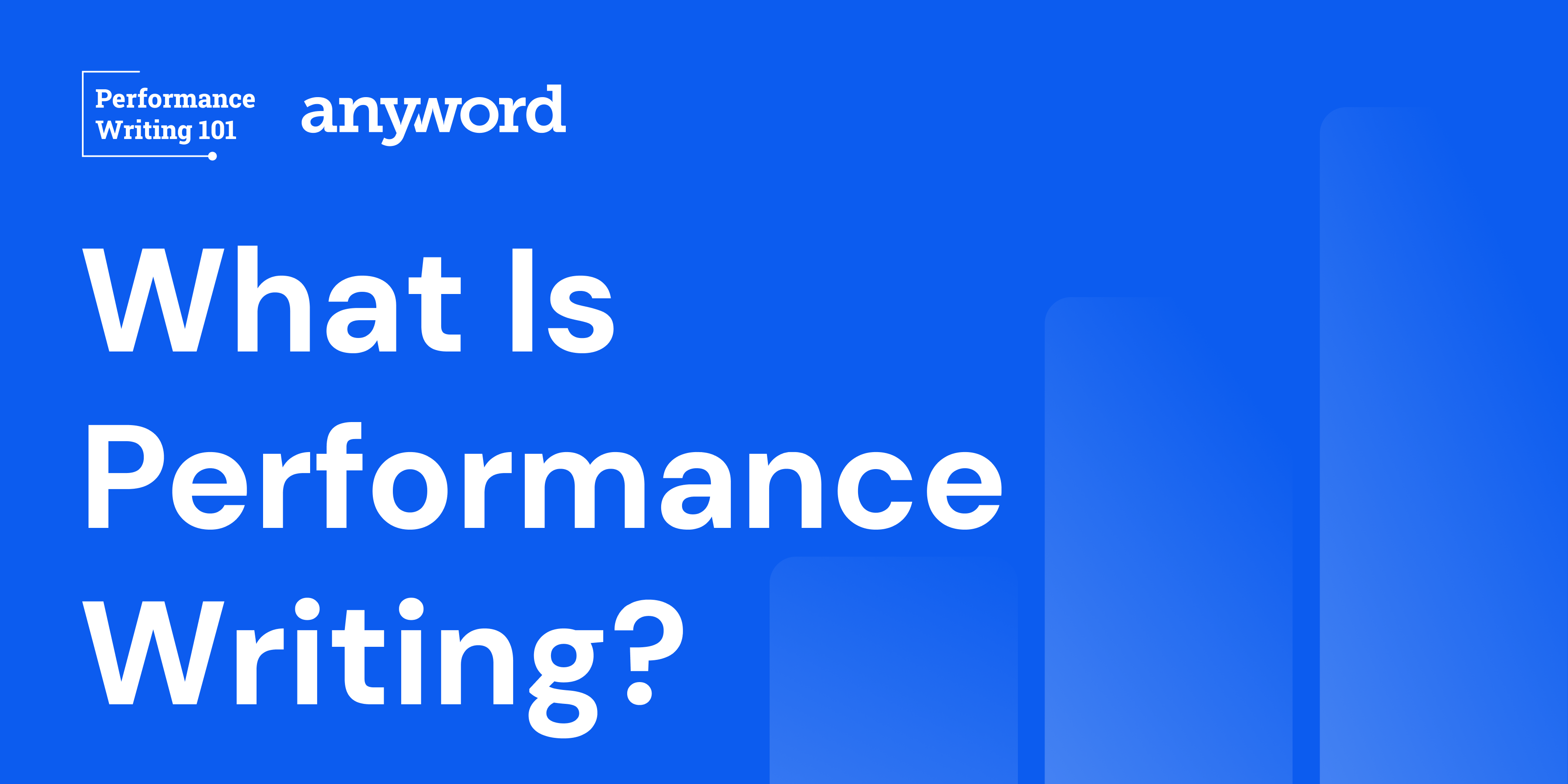 Performance Writing 101: What Is Performance Writing