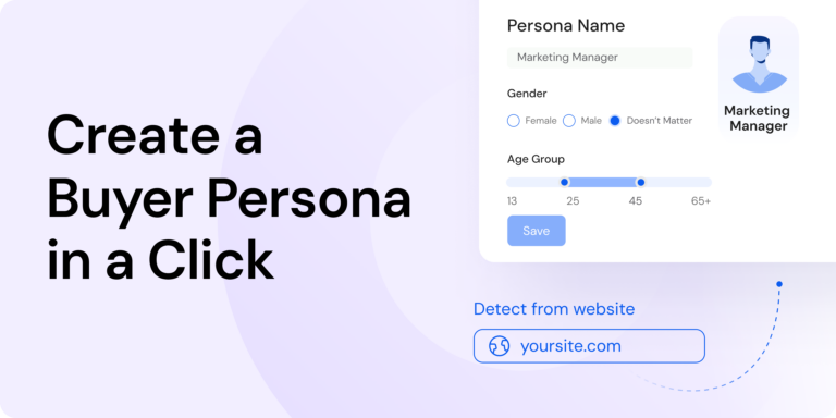 use AI to create a powerful buyer persona in a click